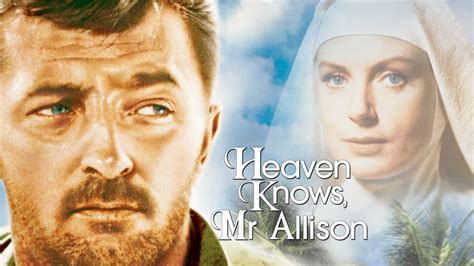 Heaven Knows, Mr. Allison - A Captivating Story of Unlikely Friendship Amidst War!